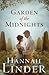 Garden of the Midnights by Hannah  Linder