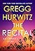 The Recital (Orphan X, #8.5) by Gregg Andrew Hurwitz