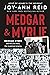 Medgar & Myrlie: Medgar Evers and the Love Story that Awakened America