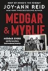 Medgar & Myrlie: Medgar Evers and the Love Story that Awakened America