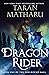 Dragon Rider (The Soulbound Saga, #1)