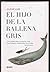 El hijo de la ballena gris