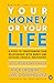 Your Money or Your Life by Joe Dominguez