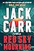 Red Sky Mourning by Jack Carr