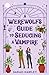 A Werewolf’s Guide to Seducing a Vampire (Glimmer Falls, #3)