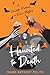 Haunted to Death (A Domestic Partners in Crime Mystery)