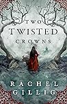 Two Twisted Crowns