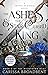 The Ashes & the Star-Cursed King (Crowns of Nyaxia, #2)