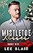 Mistletoe Kisses (Dare Me Christmas Duo #1) by Lee Blair