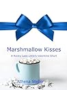 Marshmallow Kisses by Athena Steller