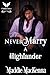 Never Marry a Highlander (H...