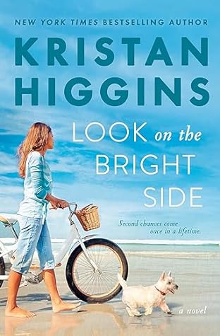 Look on the Bright Side by Kristan Higgins