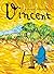 Vincent: A Graphic Biography (BioGraphics)