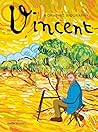 Vincent: A Graphic Biography (BioGraphics)