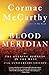 Blood Meridian, or, the Eve...