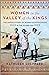 Women in the Valley of the Kings: The Untold Story of Women Egyptologists in the Gilded Age