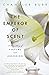 The Emperor of Scent: A True Story of Perfume and Obsession