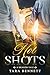 Hot Shots (Dragon Tale #1)