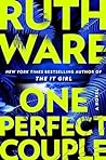 One Perfect Couple by Ruth Ware