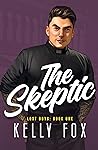 The Skeptic by Kelly  Fox