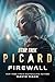 Star Trek: Picard: Firewall