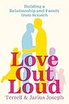 Love Out Loud by Jarius Joseph