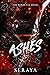 Ashes (The Vendetta, #2)