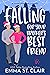 Falling for Your Brother's Best Friend  (Love Clichés, #4.5)