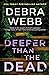 Deeper Than the Dead (Vera Boyett, #1)