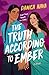 The Truth According to Ember by Danica Nava