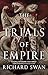 The Trials of Empire (Empire of the Wolf #3)