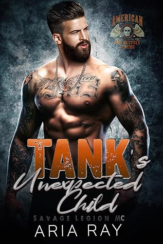 Tank’s Unexpected Child by Aria Ray