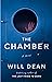 The Chamber by Will Dean