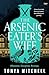 The Arsenic Eater's Wife