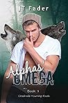 Alphas' Omega (Creekside Township Rivals #3)