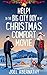 Help! I'm the Big City Boy in My Christmas Comfort Movie (Holiday Havens Book 1)