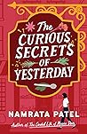 The Curious Secrets of Yesterday