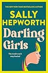 Darling Girls by Sally Hepworth