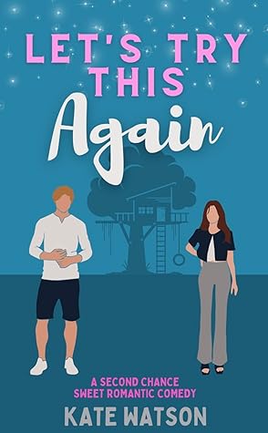 Let’s Try This Again by Kate  Watson