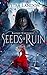 Seeds of Ruin (Sacred Conti...