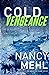 Cold Vengeance (Ryland & St. Clair, #3)