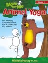 Animal Yoga by Michele Hurley