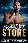 Meant for Stone by Natasha Madison