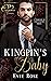 Kingpin's Baby (Mafia Boss Marriage)