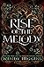 Rise of the Melody (Siren of Shehan #1)