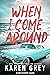 When I Come Around (Carolina Classics #4)