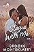 Stay With Me (Sugarland Creek, #2)