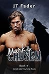 Mark's Chosen (Creekside Township Rivals #4)