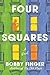 Four Squares by Bobby Finger