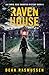 Raven House (Emmie Rose Haunted Mystery Book 6)